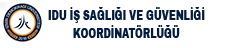 IDU İş Sağlığı ve Güvenliği Koordinatörlüğü